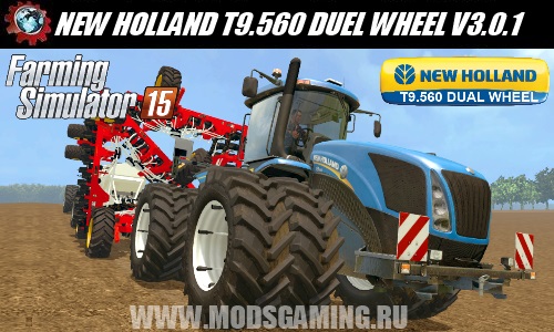 Farming Simulator 2015 download mod tractor NEW HOLLAND T9.560 DUEL WHEEL V3.0.1
