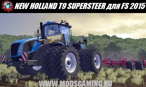 Farming Simulator 2015 download mod tractor NEW HOLLAND T9 SUPERSTEER