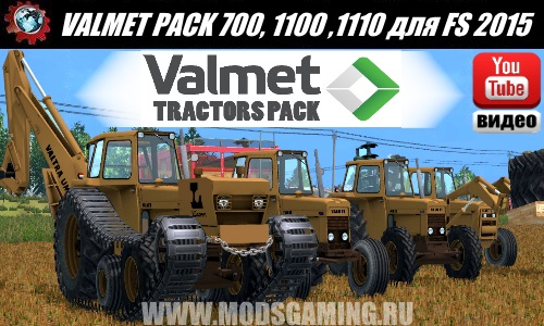 Farming Simulator 2015 mod lataa Pak Valmet 700 traktorit, 700 toukka, 1100 ja 1110