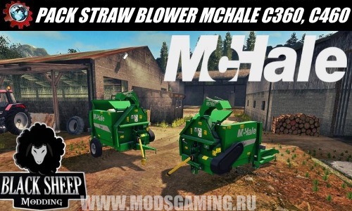 Farming Simulator 2017 download mod PACK STRAW BLOWER MCHALE C360, C460