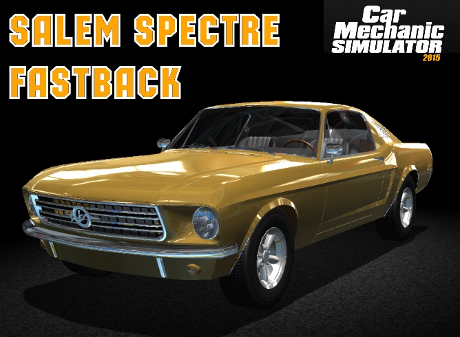 Car Mechanic Simulator 2015 Salem Spectre Fastback 