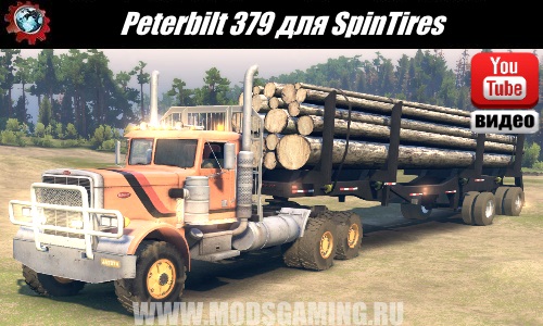 Spin Tires download mod Peterbilt 379 truck for version 3.3.16