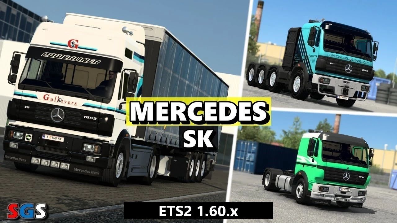 МОД Mercedes Benz SK v2.1 ДЛЯ EURO TRUCK SIMULATOR 2