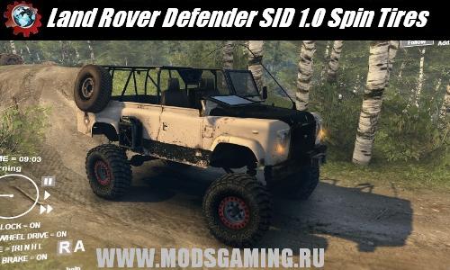 Spin Tires v1.5 скачать мод Land Rover Defender SID 1.0